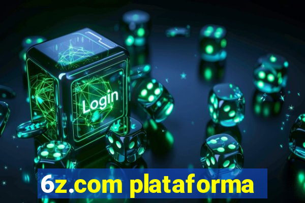 6z.com plataforma